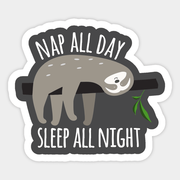 Funny Sloth Graphic, Nap All Day, Sleep All Night Sticker by blueavocado